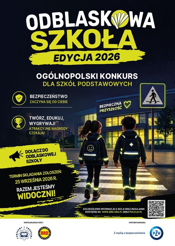Plakat konkursu odblaskowa szkoła 2026. Zmrok,  dzieci idące przez przejście dla pieszych mające na plecakach i ubraniach elementy odblaskowe.